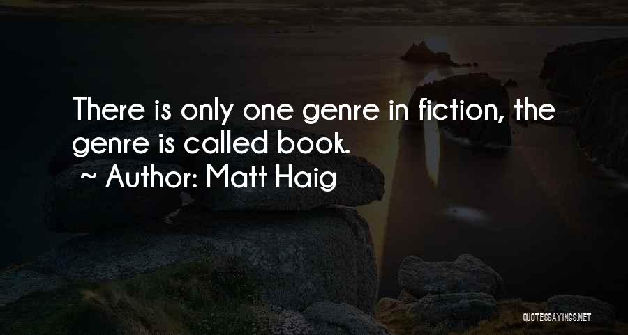 Matt Haig Quotes 1319539