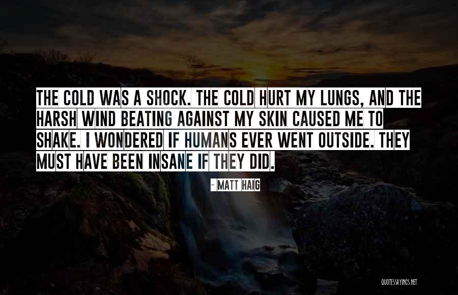 Matt Haig Quotes 1541991 Matt Haig Quotes 1541991
