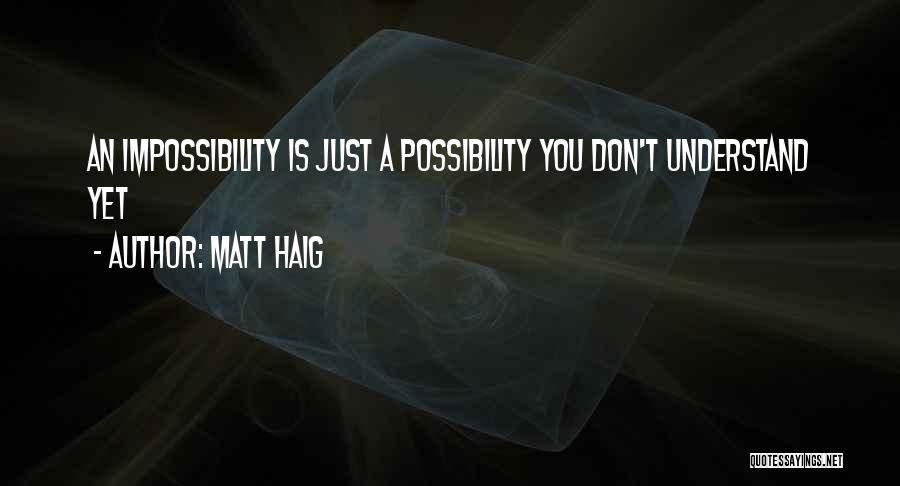 Matt Haig Quotes 1885481