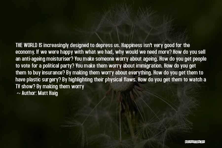 Matt Haig Quotes 2243385