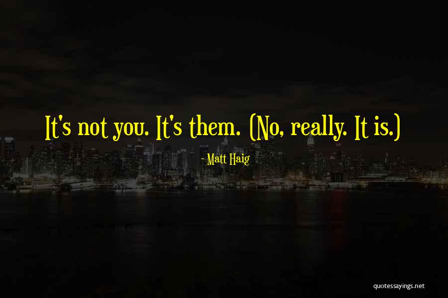 Matt Haig Quotes 613716 Matt Haig Quotes 613716