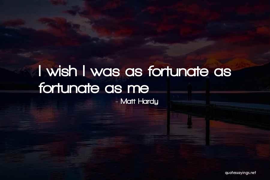 Matt Hardy Quotes 958987 Matt Hardy Quotes 958987