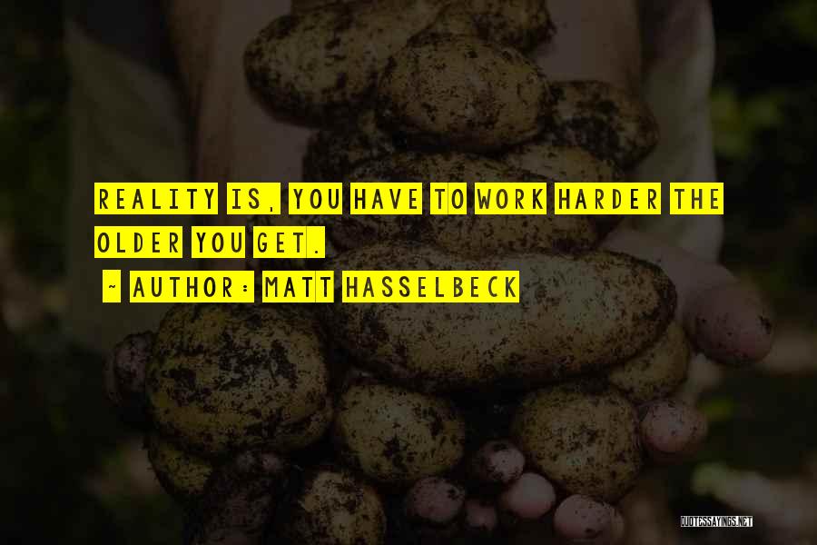 Matt Hasselbeck Quotes 1654290