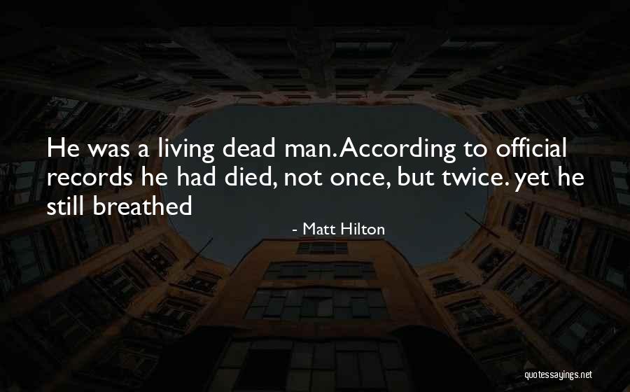 Matt Hilton Quotes 1573555