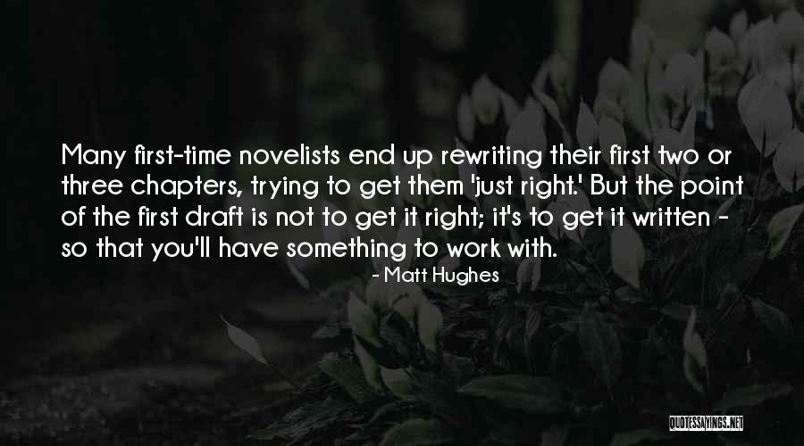 Matt Hughes Quotes 851694 Matt Hughes Quotes 851694