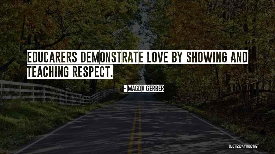 Matt Ishida Quotes By Magda Gerber Matt Ishida Quotes By Magda Gerber