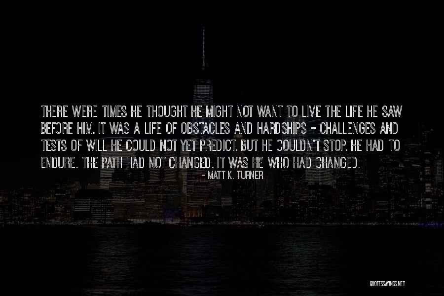Matt K. Turner Quotes 1058144 Matt K. Turner Quotes 1058144