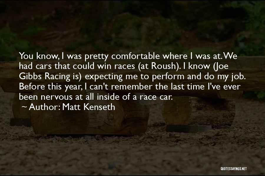 Matt Kenseth Quotes 1219310