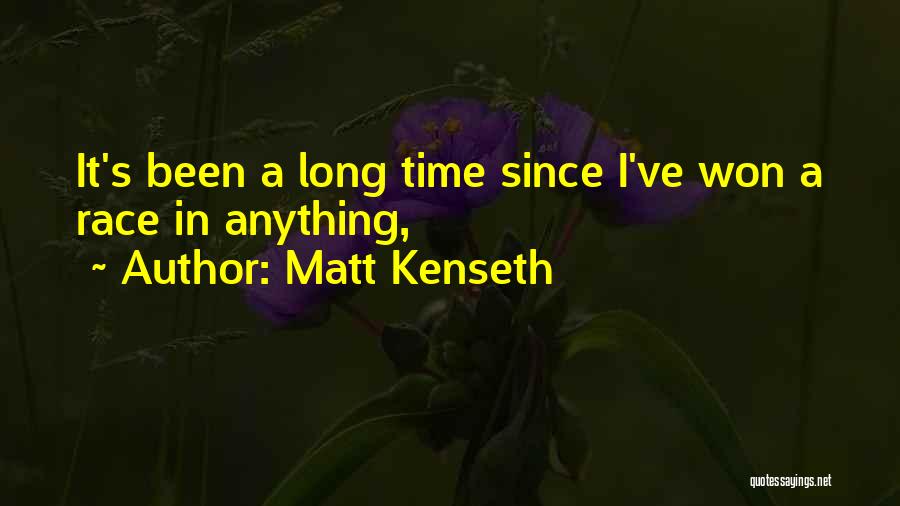 Matt Kenseth Quotes 616233