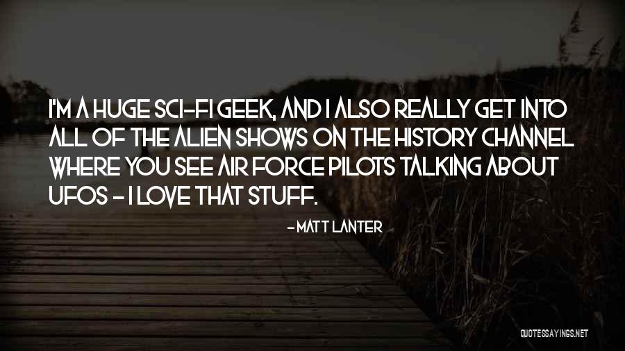 Matt Lanter Quotes 1583489