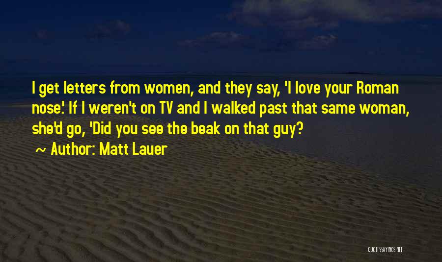 Matt Lauer Quotes 2140624