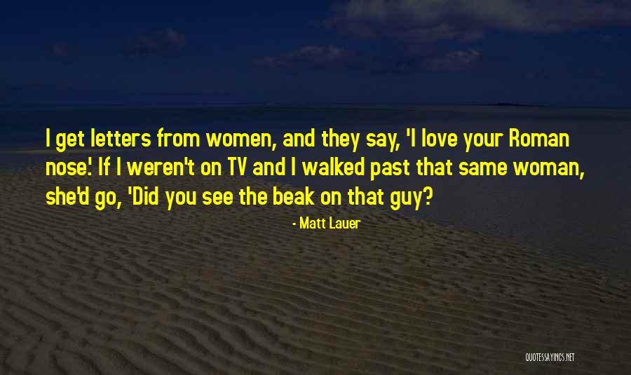 Matt Lauer Quotes 2140624