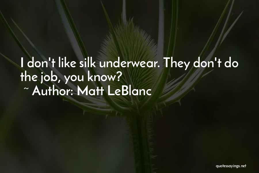 Matt LeBlanc Quotes 211164