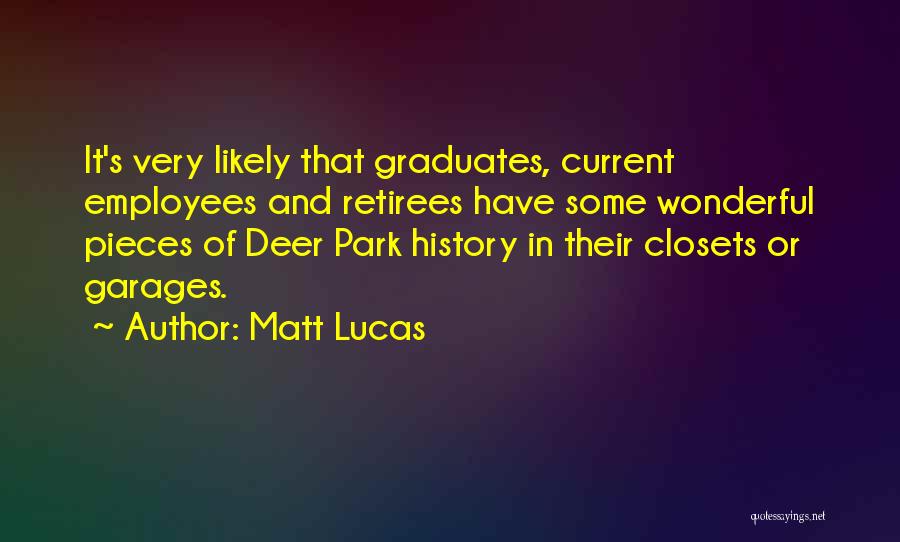 Matt Lucas Quotes 2028304