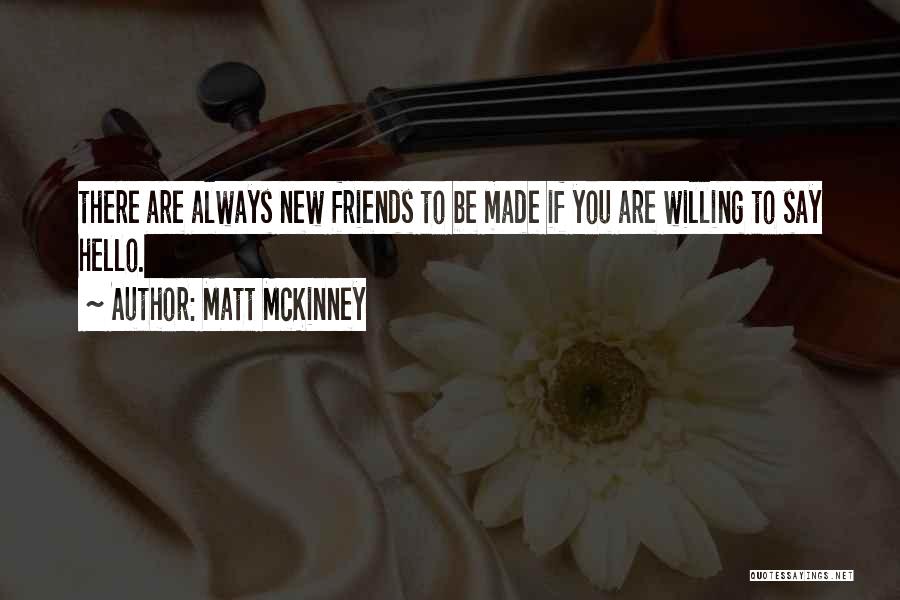 Matt McKinney Quotes 455348