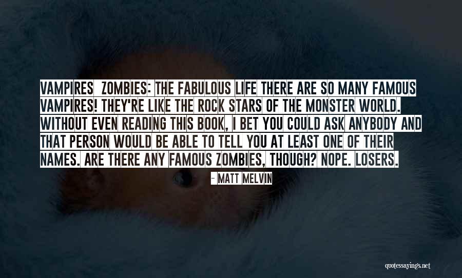 Matt Melvin Quotes 1232525 Matt Melvin Quotes 1232525