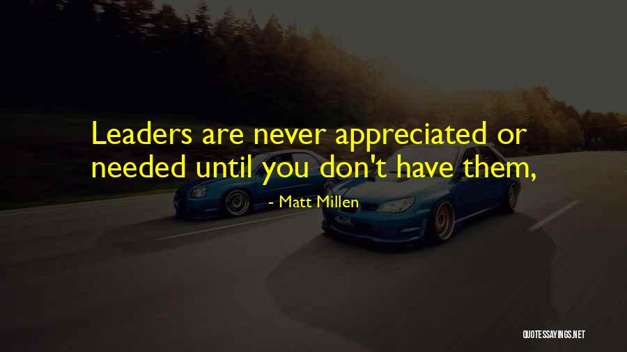 Matt Millen Quotes 2249022 Matt Millen Quotes 2249022