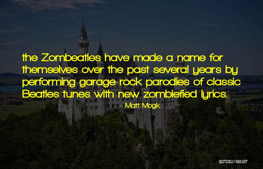 Matt Mogk Quotes 822221