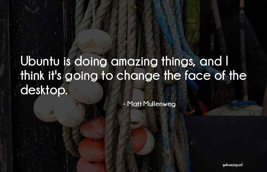 Matt Mullenweg Quotes 2158912