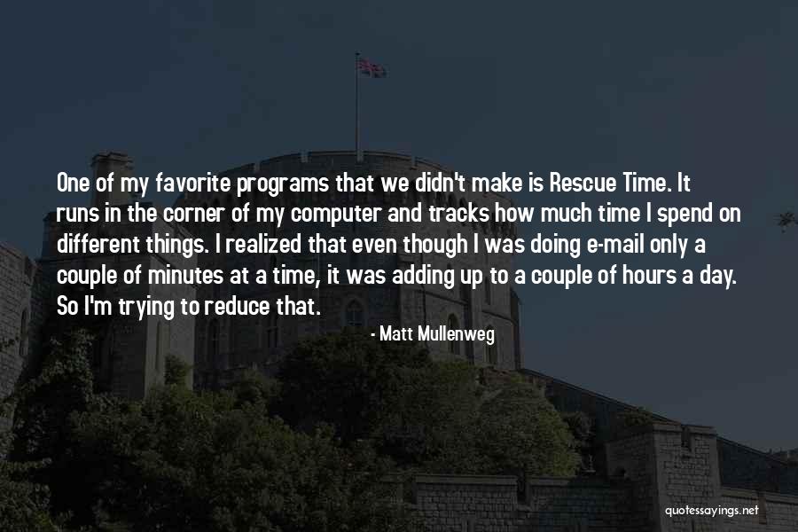 Matt Mullenweg Quotes 711226