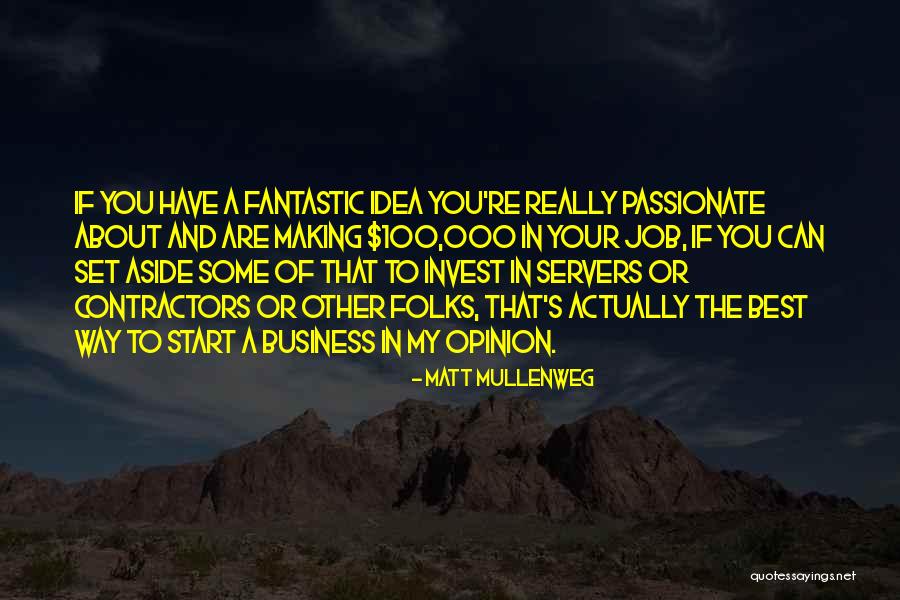 Matt Mullenweg Quotes 817341