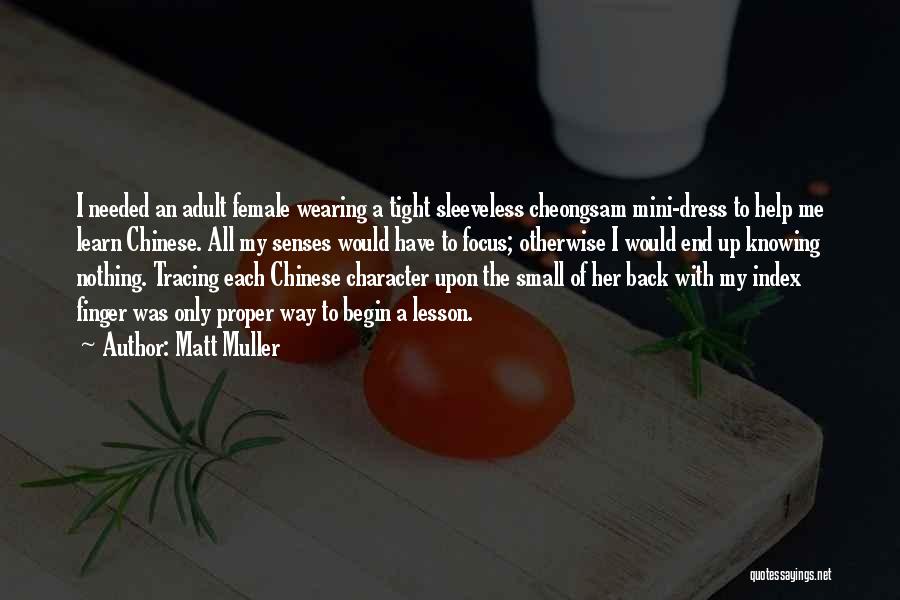 Matt Muller Quotes 1583097