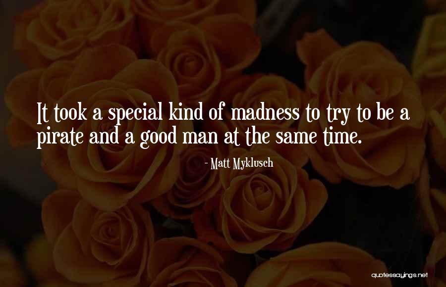 Matt Myklusch Quotes 729479 Matt Myklusch Quotes 729479