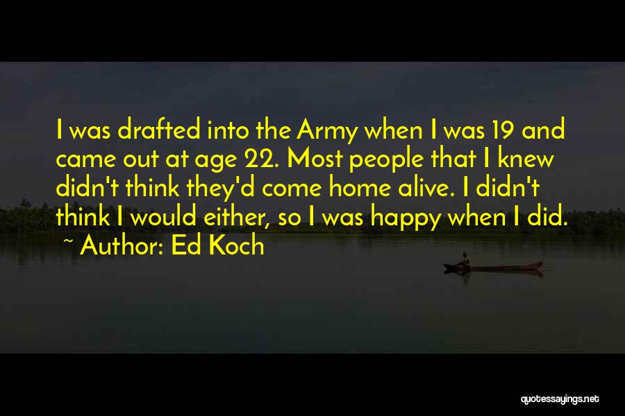 Matt Nicholls Quotes By Ed Koch