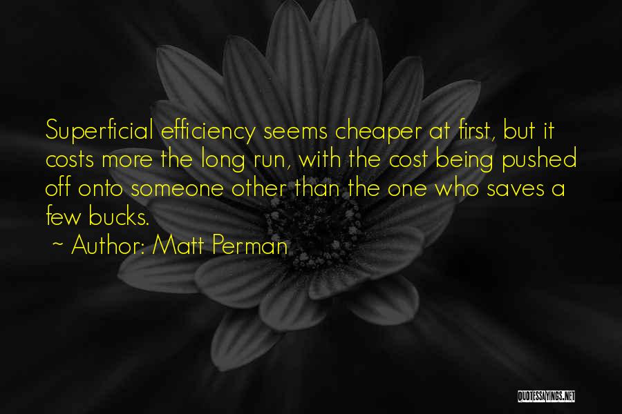 Matt Perman Quotes 621813