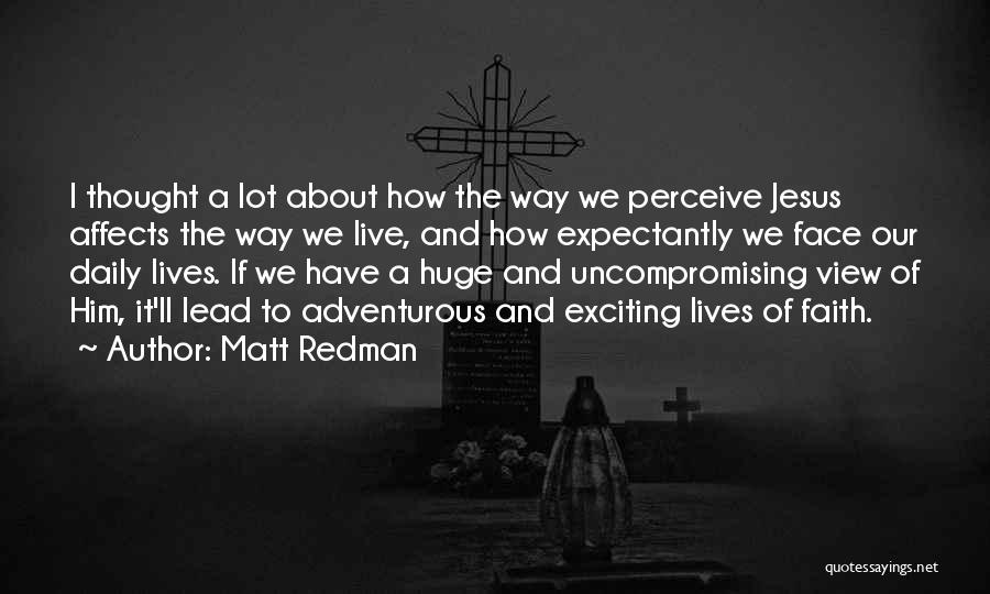 Matt Redman Quotes 1100653