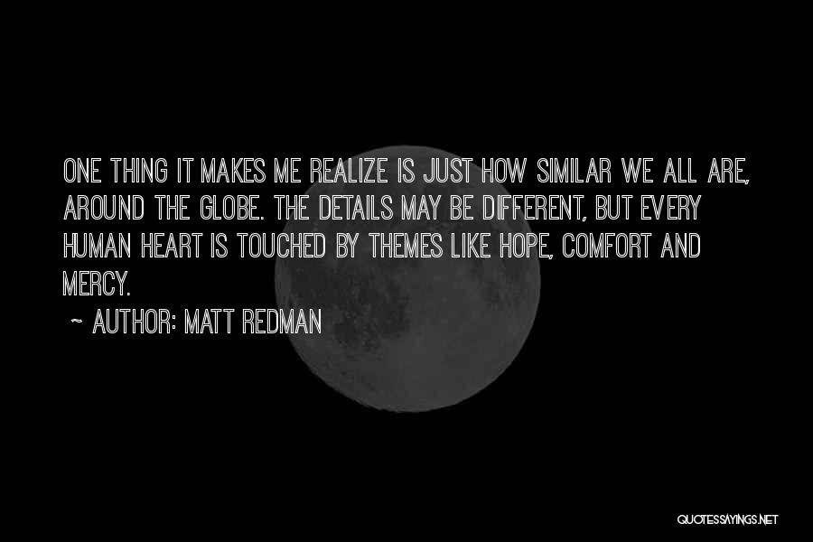 Matt Redman Quotes 1944123