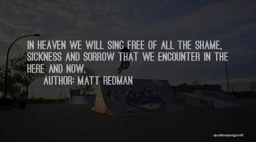 Matt Redman Quotes 2011915