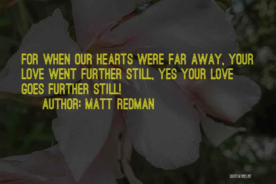 Matt Redman Quotes 968824