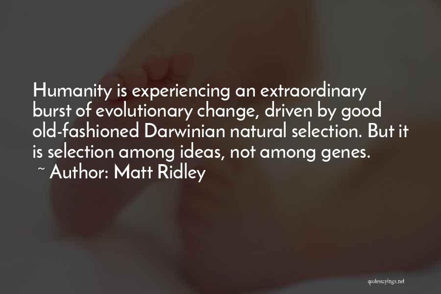 Matt Ridley Quotes 2014473
