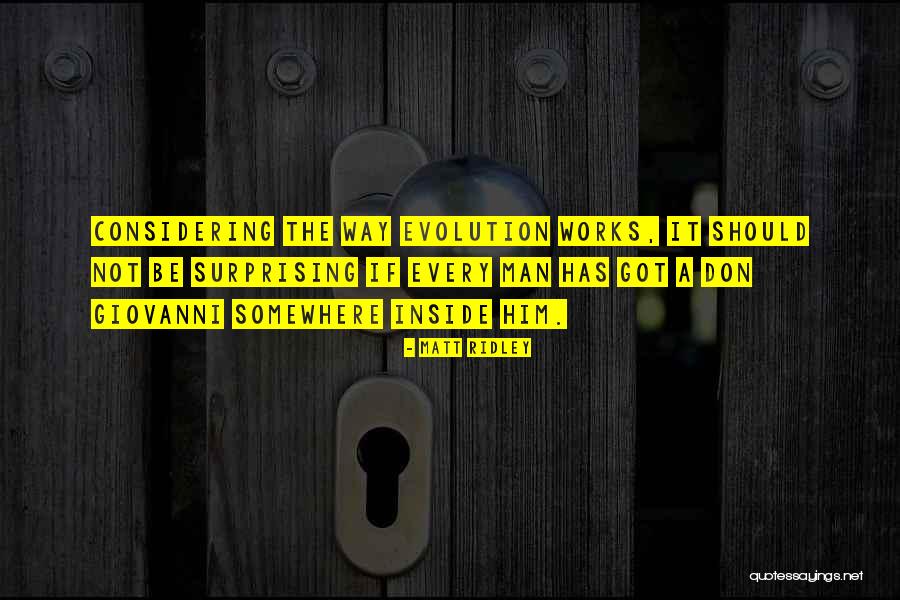 Matt Ridley Quotes 805930 Matt Ridley Quotes 805930