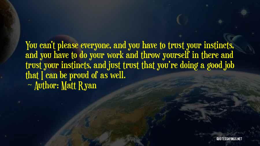 Matt Ryan Quotes 2132644
