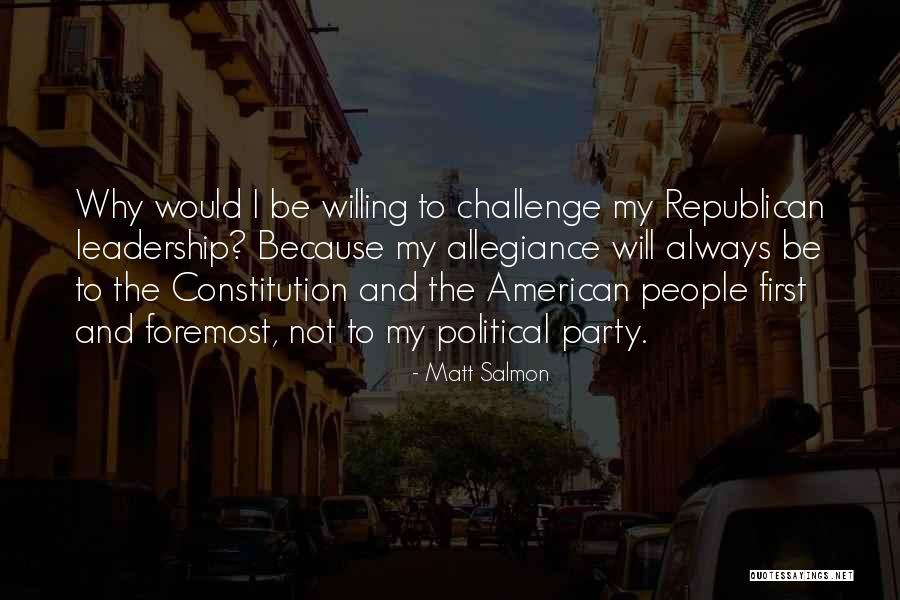 Matt Salmon Quotes 1065266 Matt Salmon Quotes 1065266