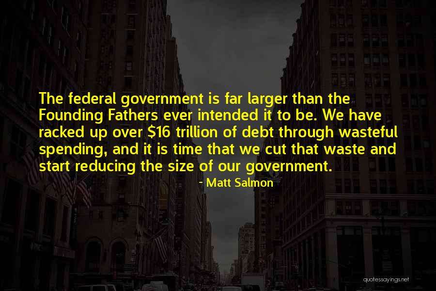 Matt Salmon Quotes 1756127 Matt Salmon Quotes 1756127