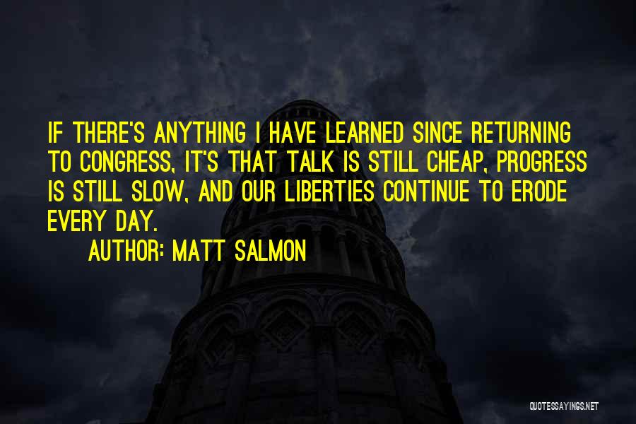 Matt Salmon Quotes 925129