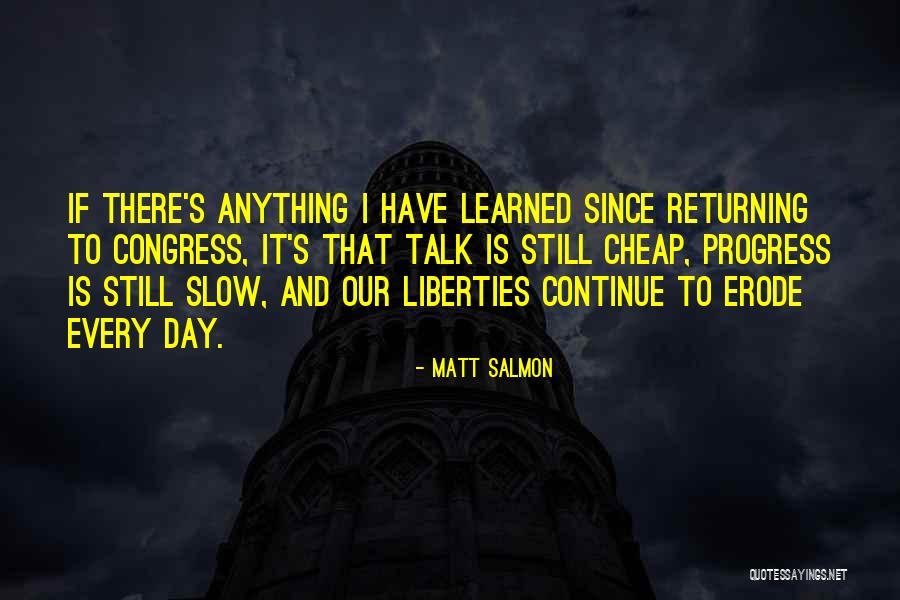 Matt Salmon Quotes 925129