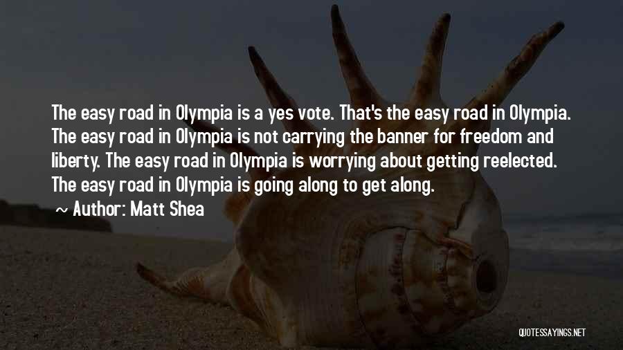 Matt Shea Quotes 2180502