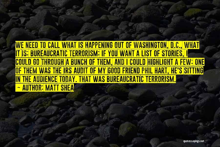 Matt Shea Quotes 228175