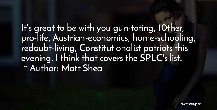 Matt Shea Quotes 448764