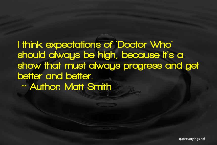 Matt Smith Quotes 1104594
