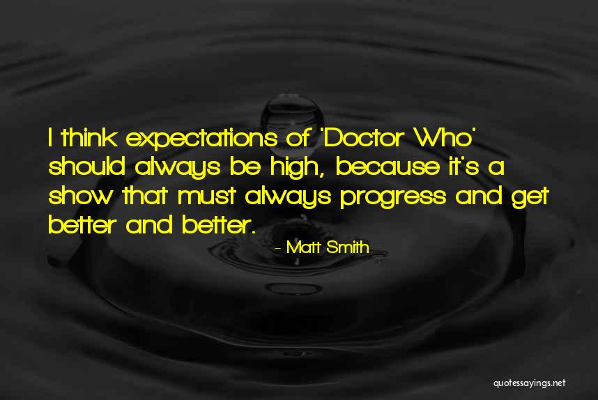 Matt Smith Quotes 1104594