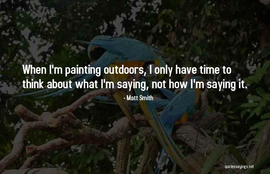 Matt Smith Quotes 1412925 Matt Smith Quotes 1412925