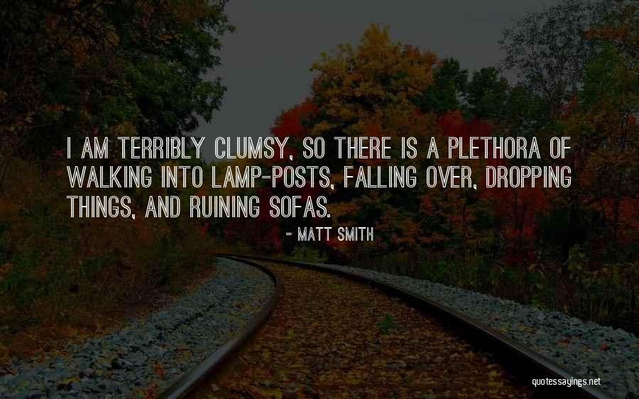Matt Smith Quotes 1854581 Matt Smith Quotes 1854581