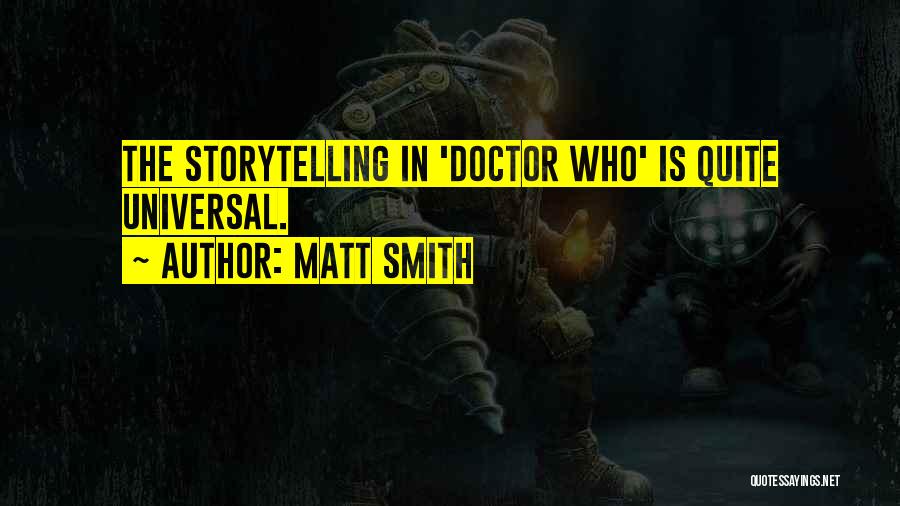 Matt Smith Quotes 2089192