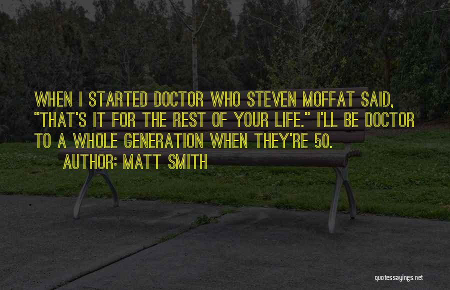 Matt Smith Quotes 216346