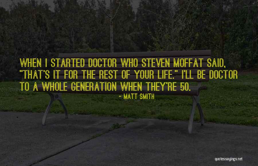 Matt Smith Quotes 216346 Matt Smith Quotes 216346